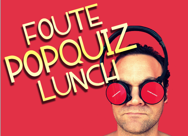 Foute Popquiz Lunch Rotterdam