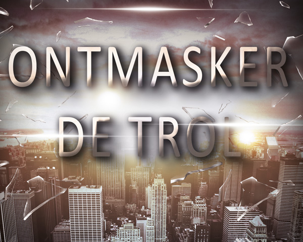 Ontmasker de Trol Alkmaar